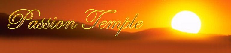 Passion Temple